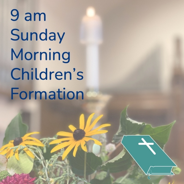 Sunday Morning Children's Formation Resumes!