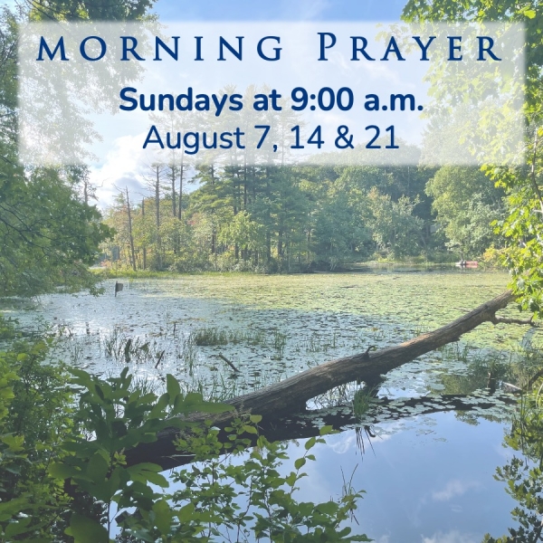 August Sunday Morning Prayer